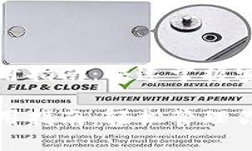 数字货币TP钱包使用指南：快速掌握安全便捷的资产管理

数字货币TP钱包使用指南：轻松管理你的虚拟资产