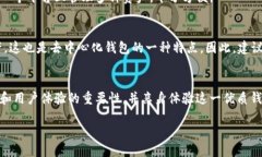 什么是TP钱包？TP钱包是一种多功能的数字货币钱