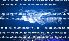 以下是关于“没有助记词能找回TP钱包吗”的和相