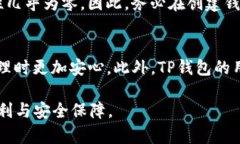    TP钱包注册方法：一步一步带您轻松入门  /