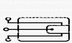   幼儿园如何有效使用TP钱包？全面指南与下载链